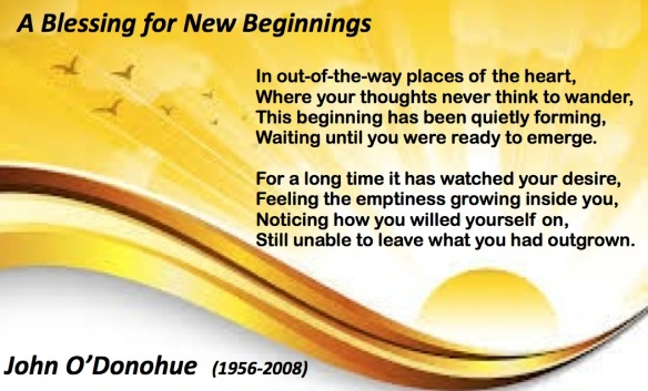 Blessing for New Beginnings O'Donohue pastordawn
